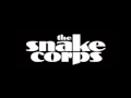 The Snake Corps - Strangers 