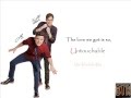 Kendall Schmidt And Logan Henderson - Untouchable[Demo Version](Lyrics)