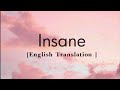 INSANE - VISUAL EDIT| ENGLISH TRANSLATION | AP DHILLON | GURINDER GILL | SHINDA KAHLON | GMINXR