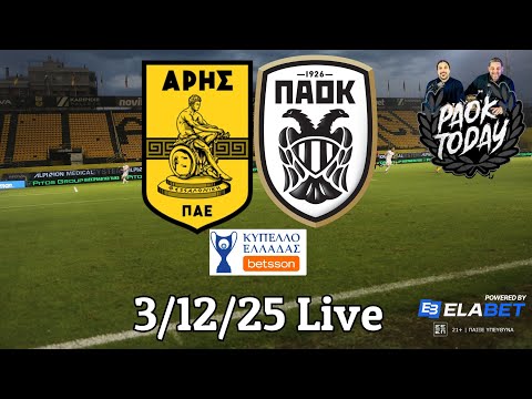Άρης-ΠΑΟΚ LIVE: Pre Game, Περιγραφή, Κριτική αγώνα από το PAOK Today