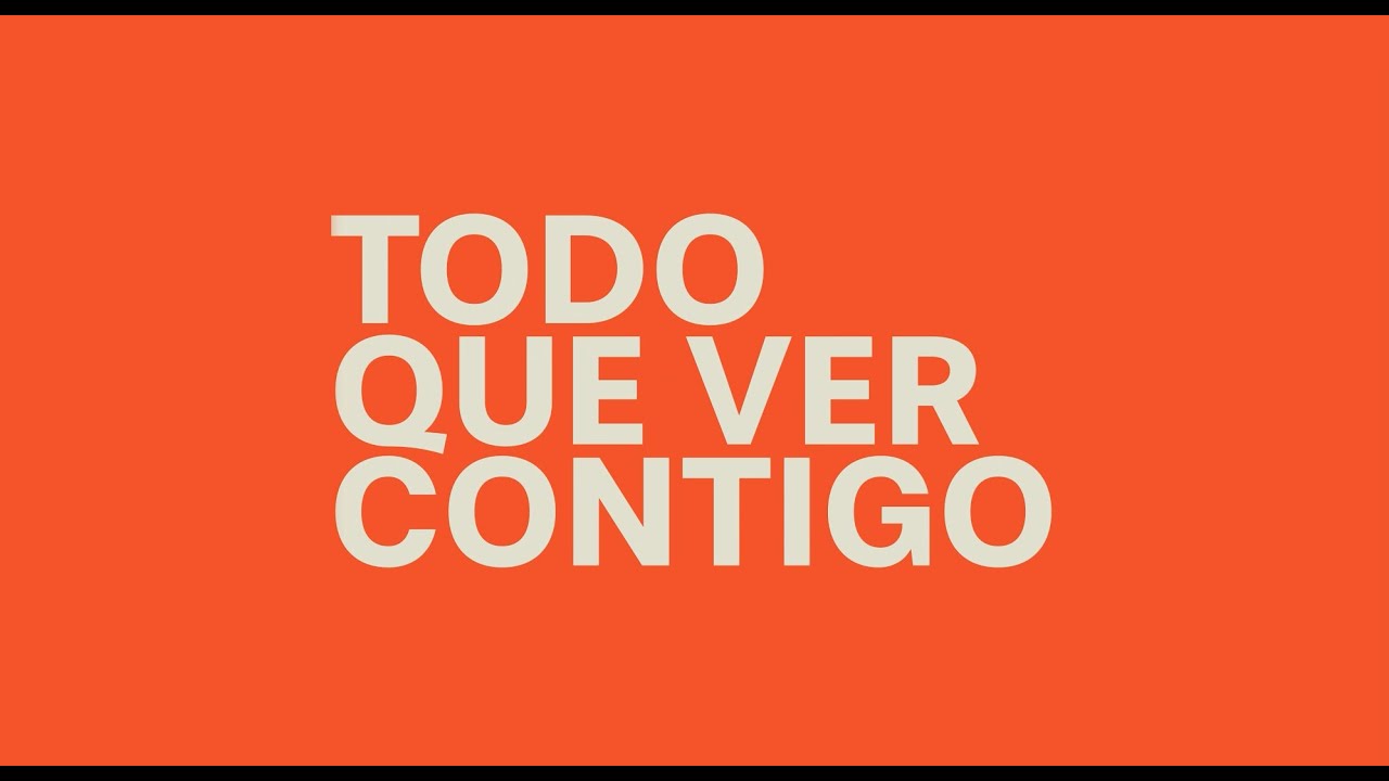 TODO QUE VER CONTIGO
