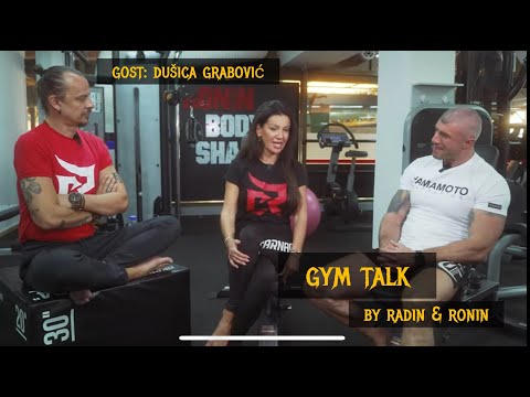 DUŠICA GRABOVIĆ - "Jako me boleo odlazak mog oca." GYM TALK by Radin & Ronin