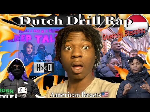 Dutch Drill Rap Reaction! Ft. Milli x Kay K x Numba 3 - Keep Talking & Sevn Alias - Givenchy Steppin