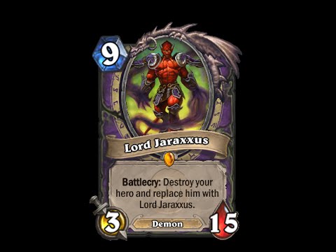 You face Jaraxxus, eredar lord of the burning legion! - Hearthstone