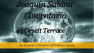 Joaquín Sabina   Inventario   40 Orsett Terrace