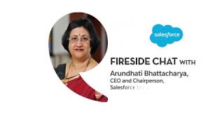 Fireside Chat with Arundhati Bhattacharya, CEO Salesforce India