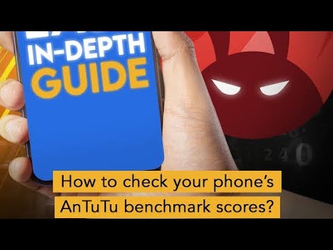 How to run AnTuTu benchmark test on Android phone . How to find AnTuTu score