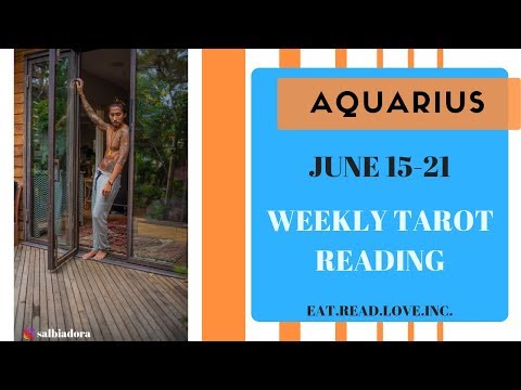 AQUARIUS - "THE ONE FOR YOU, SAL'S SECRET TIME PREDICTION!" JUNE 15-21 WEEKLY TAROT READING