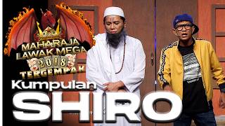 Download lagu [EPISOD PENUH] Maharaja Lawak Mega Tergempak 2018 - SHIRO mp3