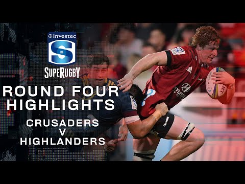 ROUND 4 HIGHLIGHTS | Crusaders v Highlanders - 2020