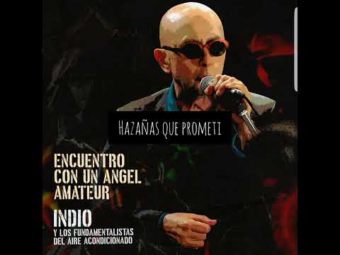 Encuentro con un angel amateur - Indio solari y LFDAA