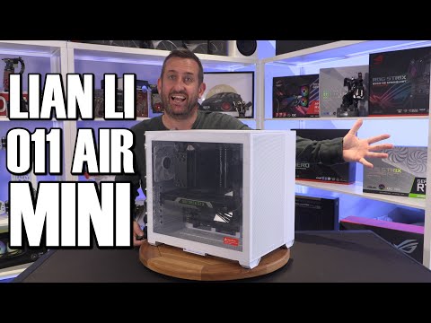 Lian Li 011 Air Mini Review