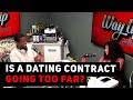 Is A Dating Contract Going Too Far Ask Yee