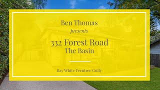 332 Forest Road, The Basin - Ray White Ferntree Gully