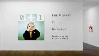 The Rotary  Annuals | PDplaylist PD+1