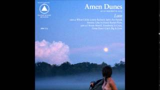 Amen Dunes - Green Eyes