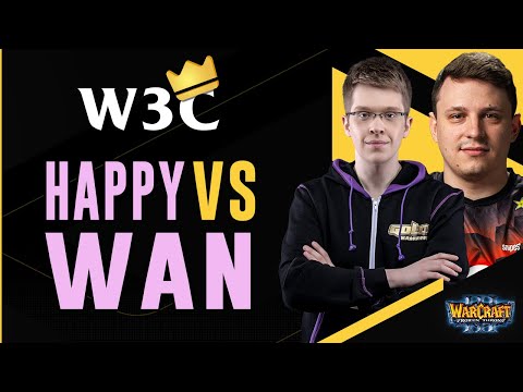 WC3 - W3C Season 3 Finals EU - WB Quarterfinal: [UD] Happy vs. WaN [UD]