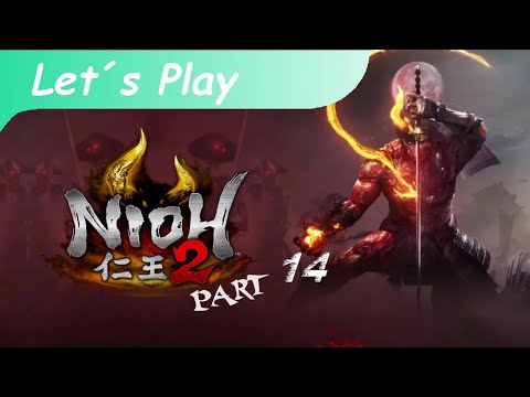 Nioh 2 - Let´s play Part 14 [PS4] - Der Verräter muss sterben