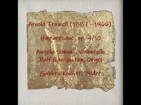 Arnold Trowell (1887-1966): Humoresque
