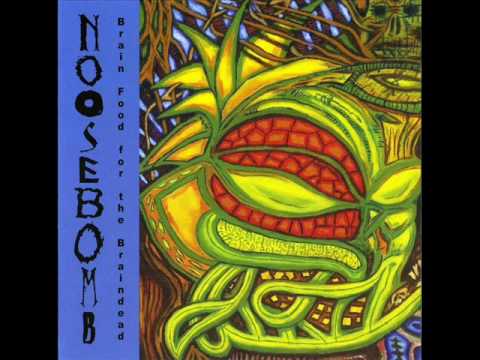 Noosebomb  -  03 - Scroungin
