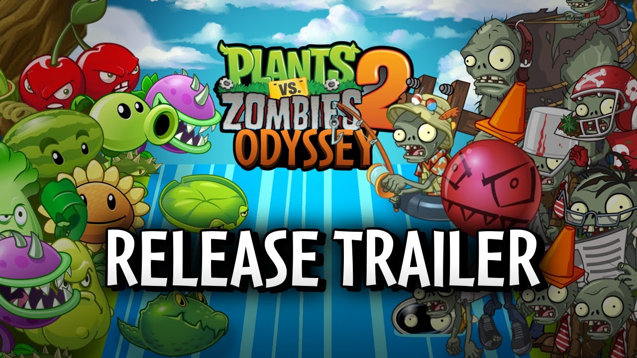 Plants vs Zombies 2: Odyssey IS OUT NOW!