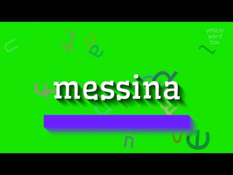 MESSINA - HOW TO SAY MESSINA? #messina