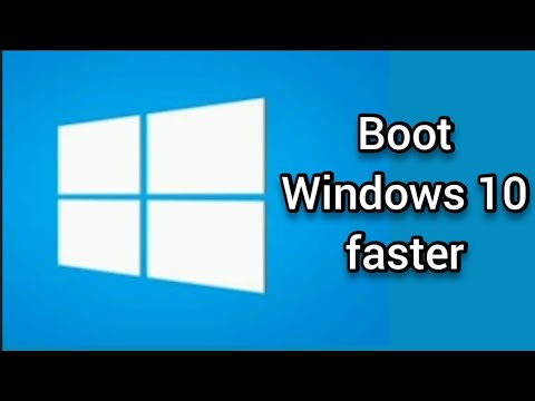 Boot Windows 10 faster
