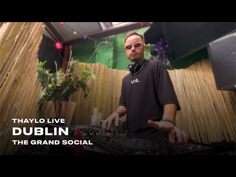 Thaylo LIVE @ The Grand Social, Dublin | Progressive, Melodic House Mix