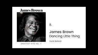 James Brown- Dancing Little Thing