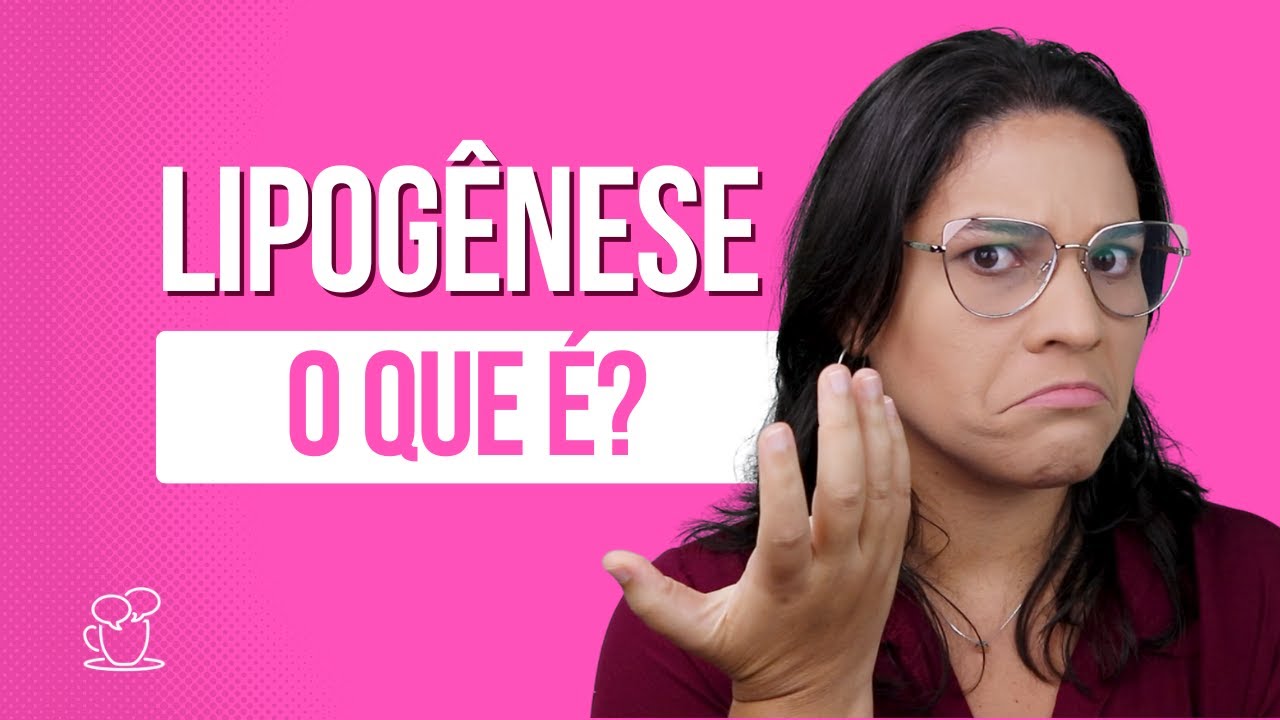 Lipogênese: Biossíntese e Armazenamento da Gordura [Aula]