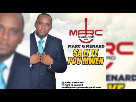 MARC G MENARD "SA LI YE POU MWEN" (AUDIO)