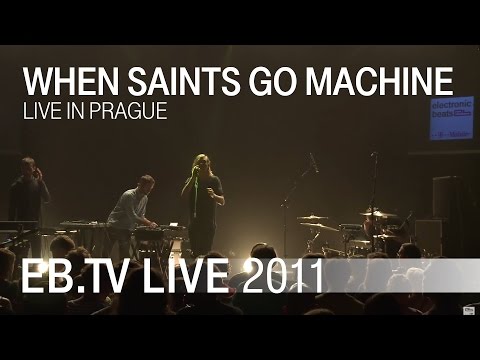 When Saints Go Machine live in Prague (2011)