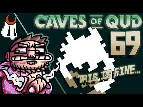 Caves of Qud - Ep 69 - Ma Muuruuun Nyshraar - Floundering