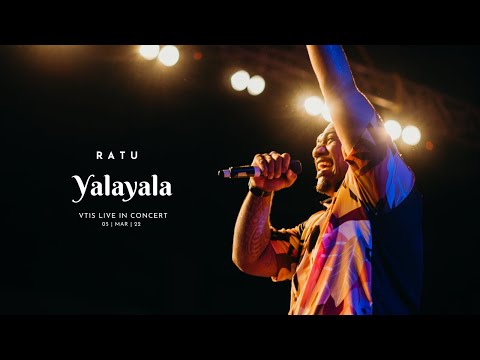 LIVE: RATU (VT1S) - Yalayala
