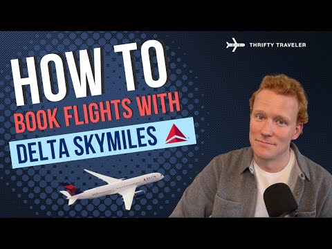 How to Book Flights with Delta SkyMiles: A Step-by-Step Guide
