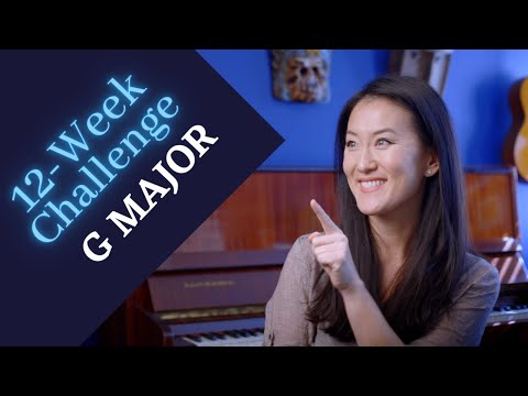 12 Week Major Key Challenge - #2: G Major