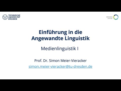 Einführung in die Angewandte Linguistik – Medienlinguistik I