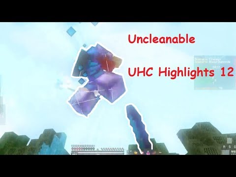 Uncleanable - UHC Highlights S2 E12