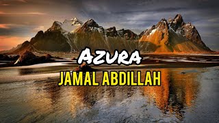 Download lagu Jamal Abdillah - Azura (lirik) mp3 Download lagu Jamal Abdillah - Azura (lirik) mp3