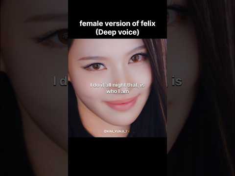 (Deep voice)female version of felix#A20 MAY#B.B.B#bigger badder better#feat A20 LTG#skz#kimyunji7