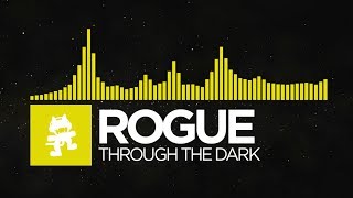 [Electro] - Rogue - Through The Dark [Monstercat EP Release]