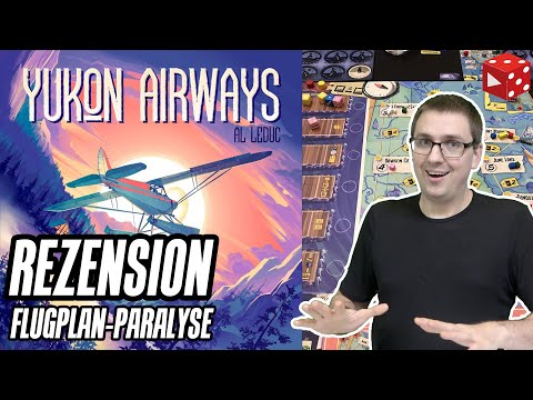 Yukon Airways • Spielend erklärt (Al Leduc 2019)
