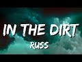 Russ In The Dirt Lyrics