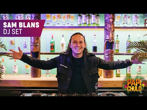 Sam Blans (Dj Set) X Papi Chulo | Dancehall, Moombahton, Bootybeats