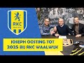?? RKC Waalwijk en Joseph Oosting verlengen samenwerking tot medio 2025!