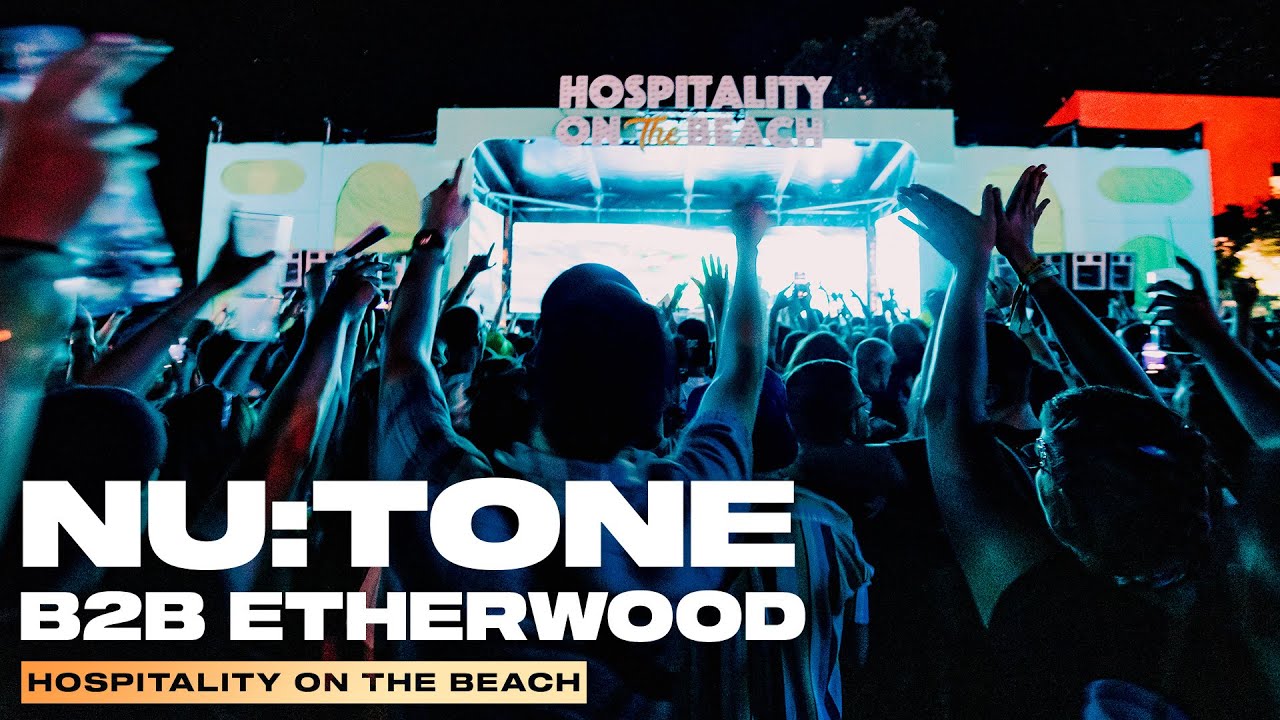 Nu:Tone b2b Etherwood + Juma | Live @ Hospitality On The Beach 2023