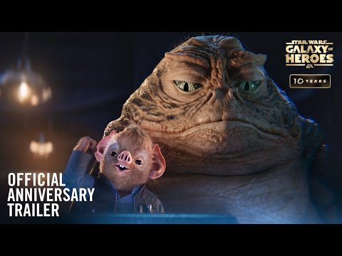 STAR WARS™: Galaxy of Heroes - 10th Anniversary Celebration Trailer