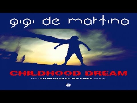 Gigi de Martino - Childhood Dream (Original Mix - Teaser)