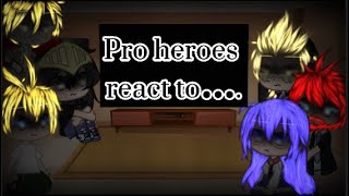 Pro heroes react to Deku’s real parents | killugon r Deku real parents | (1/3) | 📖 description |
