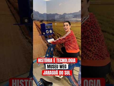 Museu WEG: o museu mais tecnológico de JARAGUÁ DO SUL! ⚡🏭 #dicasdeviagem #roteirodeviagem